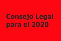 CONSEJO LEGAL PARA EL 2020