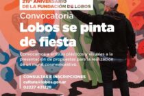 CONVOCATORIA DEL MUNICIPIO POR LOS 219 ANIVERSARIOS DE FUNDACIÓN DE LOBOS