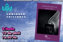 SILVIA LORAY PRESENTA SU POEMARIO «VENTANA DE LUZ», EL SÁBADO 10 EN LA PLAZA DE LA SOBERANÍA