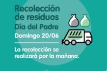 RECOLECCIÓN DE RESIDUOS: EL 20 DE JUNIO SE REALIZARÁ A LA MAÑANA