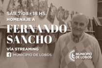 HOMENAJE A SANCHO VIA STREAMING Y HABILITACION DE SU MUESTRA