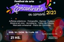 «ENCONTRARTE EN CARNAVAL», UN FIN DE SEMANA CON MUCHAS ATRACCIONES