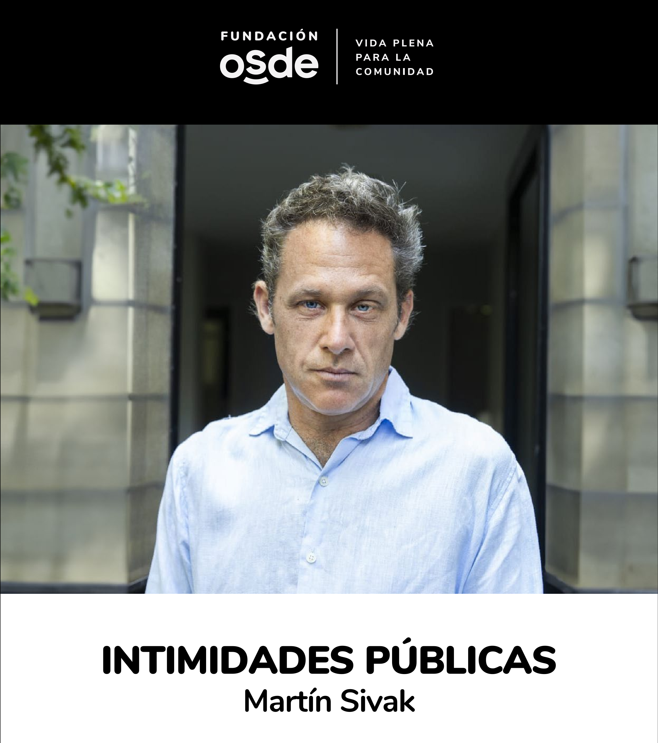EL MIERCOLES 9, MARTIN SIVAK DISERTARA EN EL AUDITORIO DE OSDE LOBOS