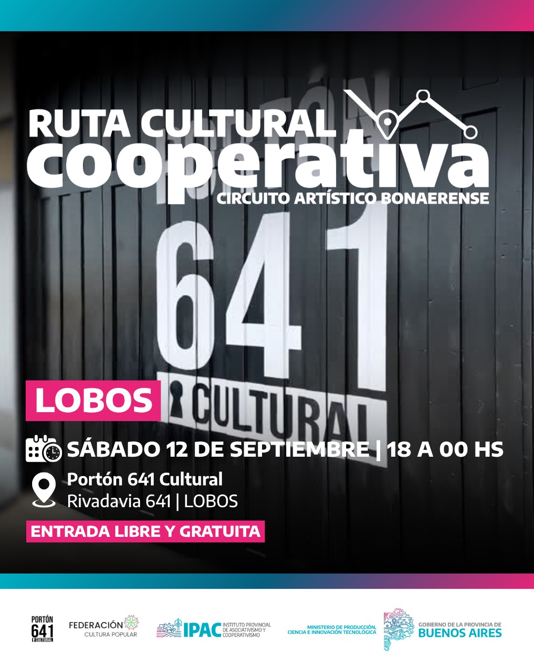 INFORME DE PRENSA. SABADO 12, EN LOBOS, RUTA CULTURAL COOPERATIVA