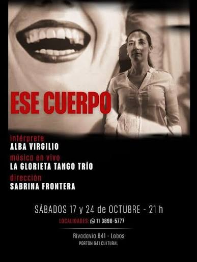 «ESE CUERPO», ESTRENO TEATRAL EL SABADO 17 EN PORTON 641 CULTURAL
