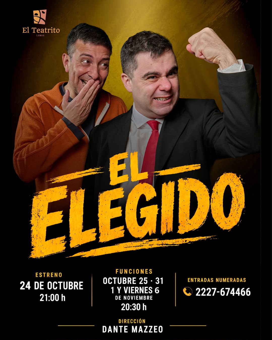 «EL TEATRITO» ESTRENA «EL ELEGIDO» EL SABADO 24 DE OCTUBRE EN EL TEATRO PARROQUIAL